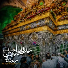 فرخنده میلاد با سعادت سرور و سالار شهیدان، امام حسین(ع) م