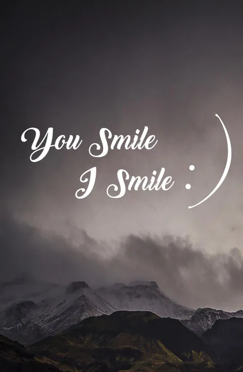 you smile ...o O