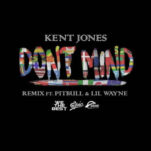 آهنگ جدید Kent Jones Feat Pitbull & Lil Wayne به نام Don’
