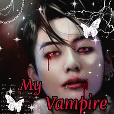 🥀My Vampire🥀