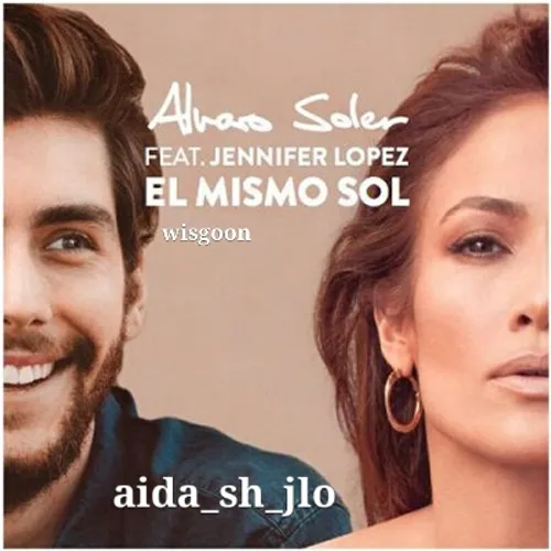 Alvaro Soler Feat. Jennifer Lopez el mismo sol