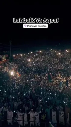 تظاهرات میلیونی در پیشاور پاکستان با شعار "لبیک یا اقصی" 