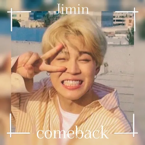 comeback:Jimin