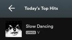 موزیک Slow Dancing در جایگاه 41 پلی‌لیست TTH اد شد!🔥