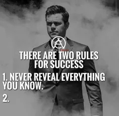 برای موفق شدن دو قانون وجود دارد : 