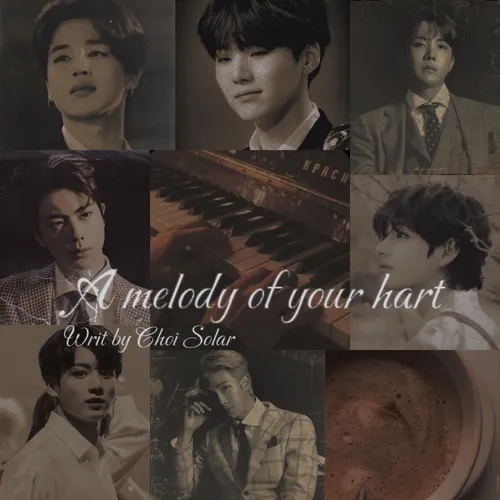 *A melody of your hart*PT16