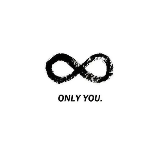 only you