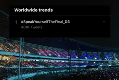 هشتک‌ #/SpeakYourselfTheFinal_D3 ترند اول دنیا در توییتر 