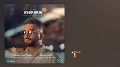 Asef Aria - Hiss - آهنگ هیس از آصف 