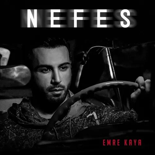 💢 Download New Music Emre Kaya - Nefes