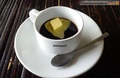 سنگاپور:قهوه را با یک تکه کره می نوشند.