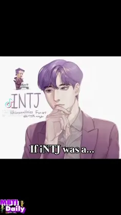 If INTJ was a...:)