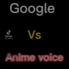 google vs anime😊😁