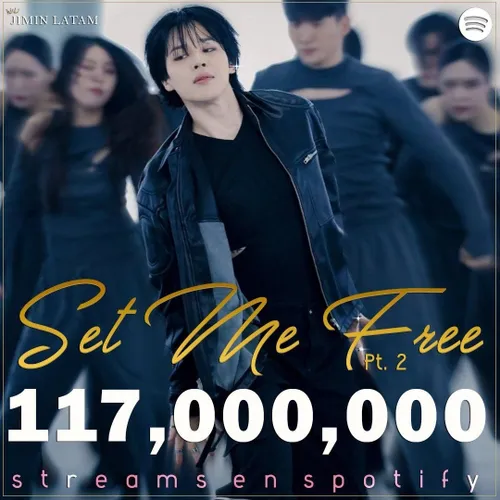 موزیک ”Set Me Free Pt.2“ به بیش از 117 میلیون استریم در ا