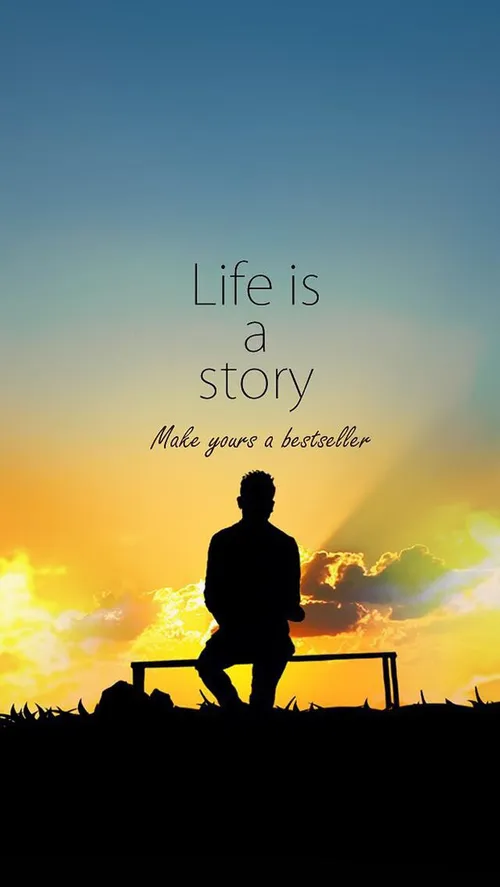 life is a big story that you are writer