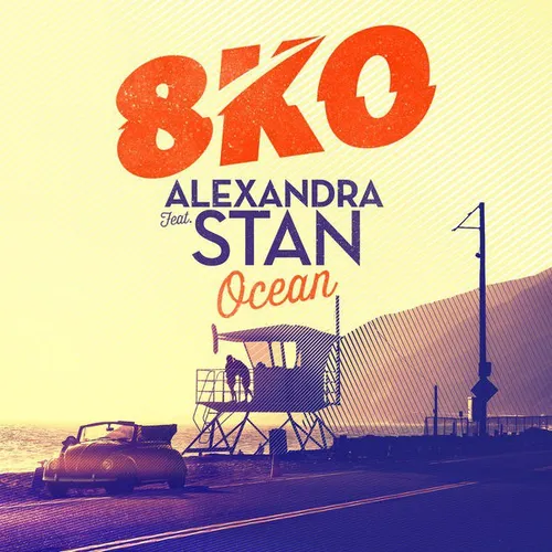 💢 Download New Music Alexandra Stan - Ocean (Ft 8KO)