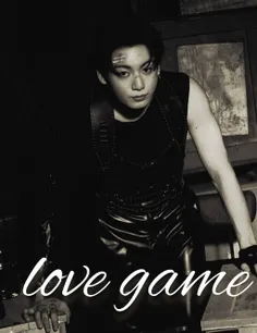 Love game"part²⁴"