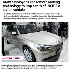 کارمندان شرکت BMW تونستن دزدی که یه ماشین BMW 550i رو به 