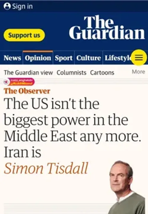 گاردین: بزرگ ترین قدرت خاورمیانه دیگر آمریکا نیست، ایران 