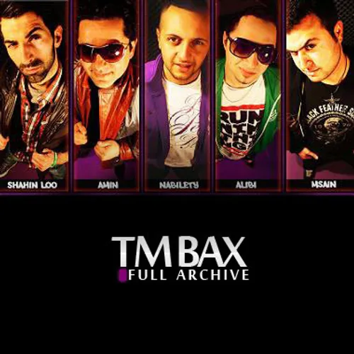 دانلود چند آهنگ از tm bax