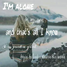 l am alone