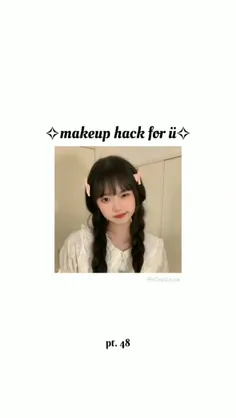 🎀makeup hack for ii🎀