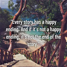 🔹 ‏هر داستانی یک پایان زیبا دارد،