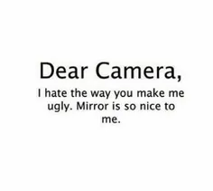 #Dear camera
