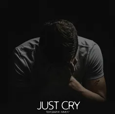 #just #cry …