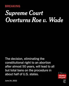 دیوان عالی ایالات متحده آمریکا حق سقط جنین را از شمول حقو