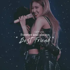 ﹁برای همیشه و همیشه " بهترین دوست"♥ ️