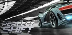 بازی گرافیکی پرفکت شیفت Perfect Shift 1.0.9860