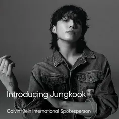 جونگ‌کوک سخنگوی بین‌المللی Calvin Klein شد