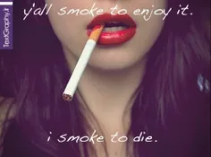 I Smoke To Die