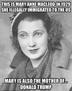 مری ان مک لود در سال 1929 بطور غیر قانونی به امریکا مهاجر