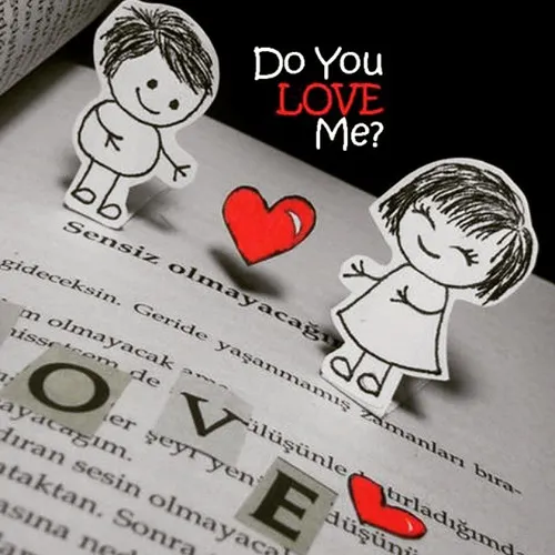 do you love me?