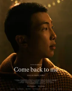 RM 'Come back to me' Poster