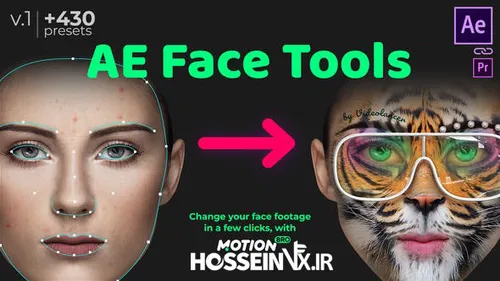 پروژه افترافکت ابزار تغیر چهره AE Face Tools ، یک ابزار ع