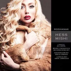 Roshanak – Hess Mishi