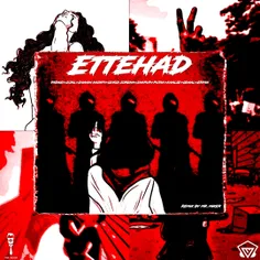 Ettehad (Mr Mixer Remix)