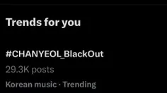 عبارت CHANYEOL_BlackOut در توییتر ترنده.🍒