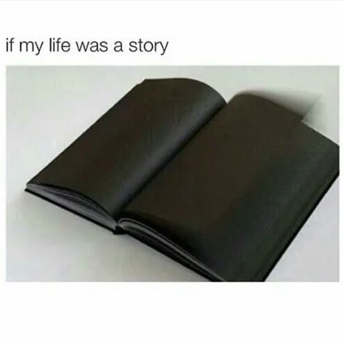 if my life was a story