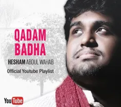 Listen to Hesham Abdul Wahab's beautiful album 'Qadam Bad