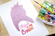 hijab is my #crown#