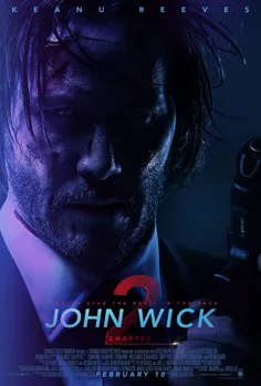 دانلود فیلم آمریکایی John Wick Chapter 2 2017 با لینک مست