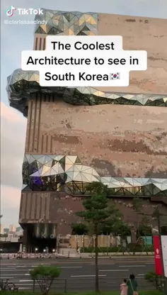 معماری های جالب در کره جنوبی[🐣🇰🇷] 