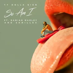 💢   Download New music Ty Dolla Sign - So Am I (Ft Damian