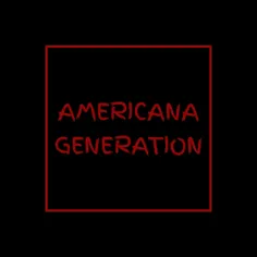 americana.generation 57081364