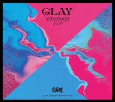 ترک Whodunit از glay با همکاری جی منتشر شد