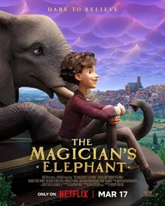 🎥 انیمیشن فیل شعبده‌باز
🎬 The Magicians Elephant 2023